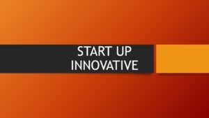 start up innovative