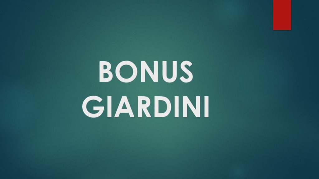 BONUS GIARDINI DI COSA SI TRATTA COME RICHIEDERLO FISCOQUOTIDIANO